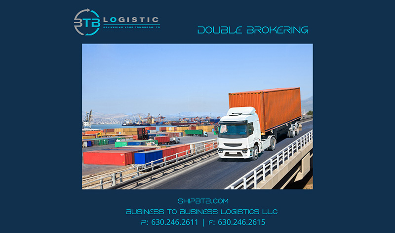 Double brokering Business to Business Logistics