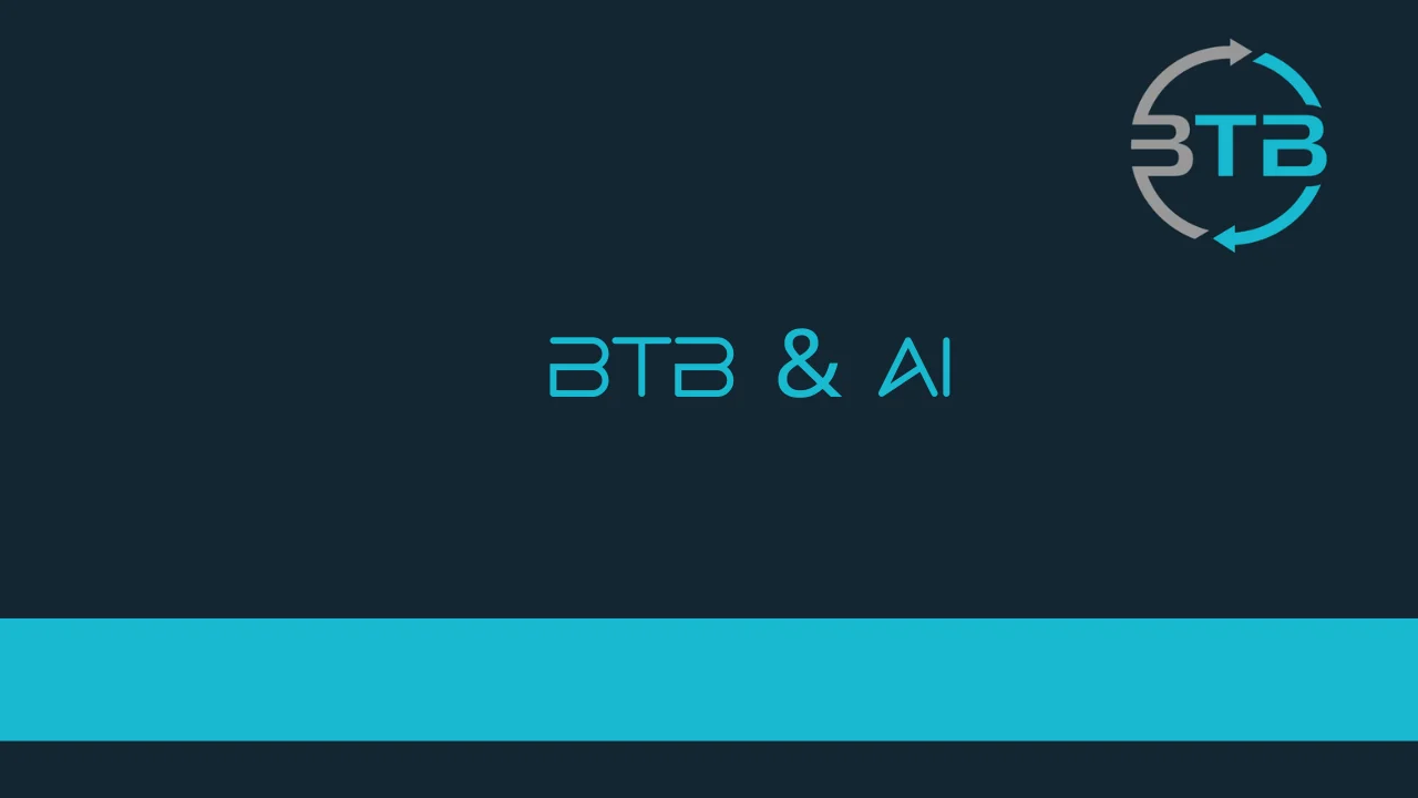 BTB and AI